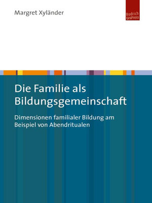 cover image of Die Familie als Bildungsgemeinschaft